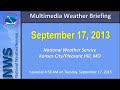Weather Briefing - September 17, 2013