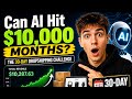 Can AI Hit $10,000 Months? The 30-Day Dropshipping Challenge