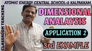 Dimensional Analysis | Application 2 | Example 3 | Physics 11 | Classroom Teaching | TOP
