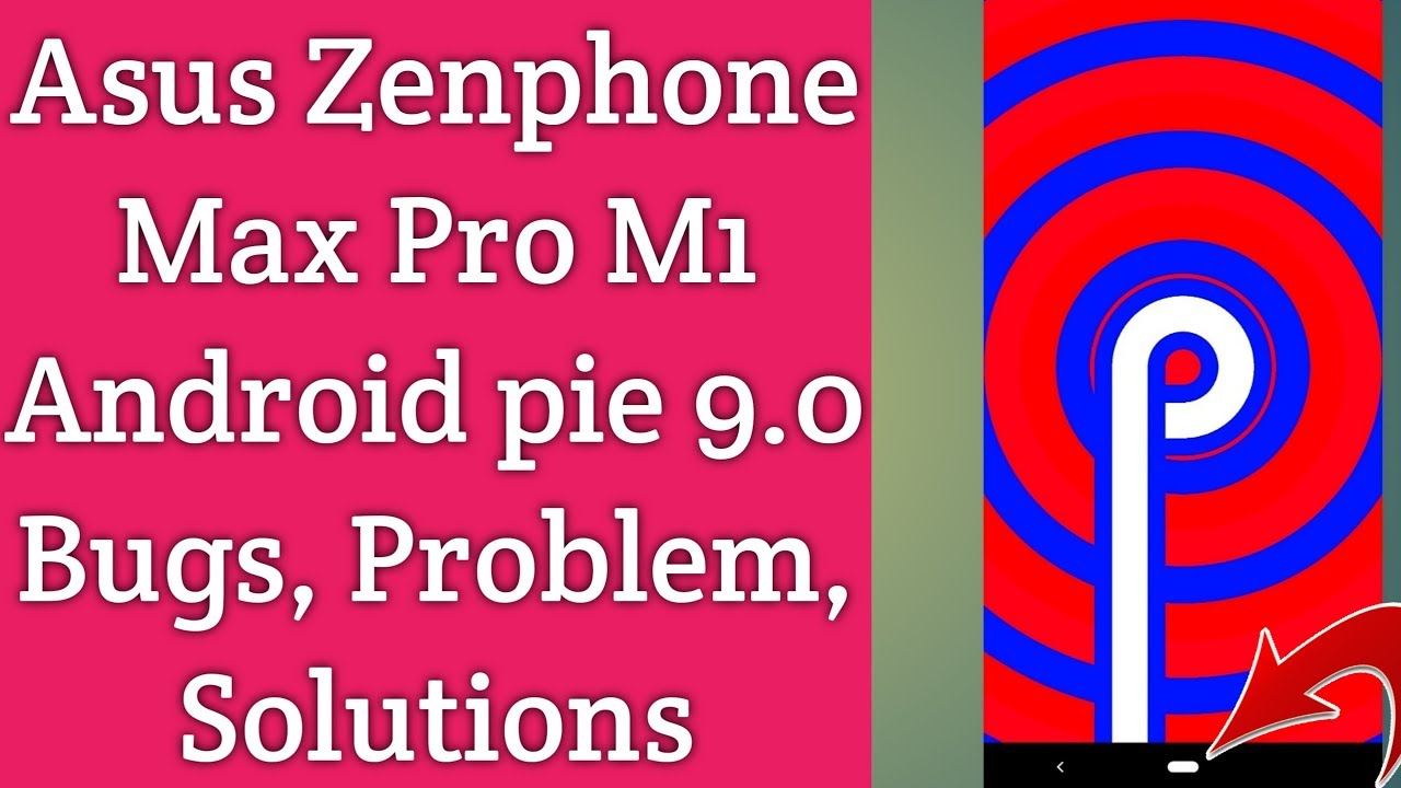 Android pie Max Pro M1 Bugs, Problem, Solutions ETC.....C2Api