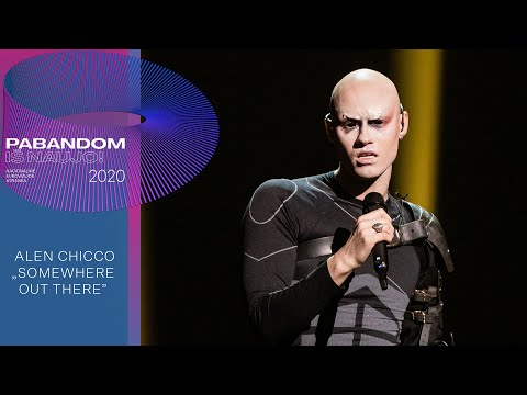 Alen Chicco – „Somewhere Out There“ | Pabandom iš naujo! 2020