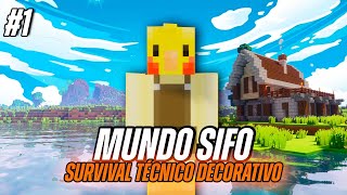 Mundo Sifo: Nueva Serie Survival Técnico Decorativo | Ep. 1