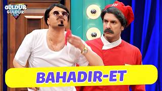Bahadır-Et - Güldür Güldür Show