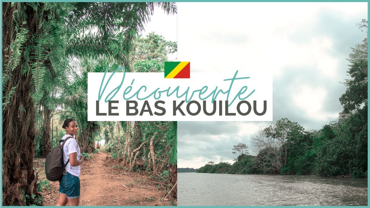 CONGO-BRAZZAVILLE VLOG || Une journée au bord du fleuve KOUILOU