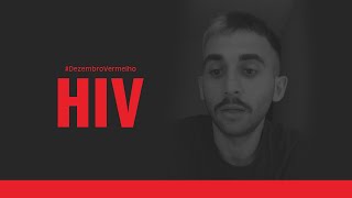 Eu vivo com HIV - Desabafo.