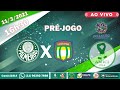 AO VIVO - PRÉ-JOGO  PALMEIRAS X SÃO CAETANO - PAULISTA 2021 - AMICI 1914