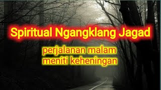 Spiritual Ngangklang Jagad