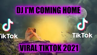 🎧DJ I'M COMING HOME (lirik dan terjemahan) versi angklung||tiktok viral 2021~Zona Musik
