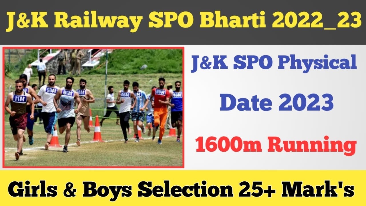 J&K Railway SPO Bharti 2022_23 ll Physical 1600 Meter Running ll Physical Date 2023