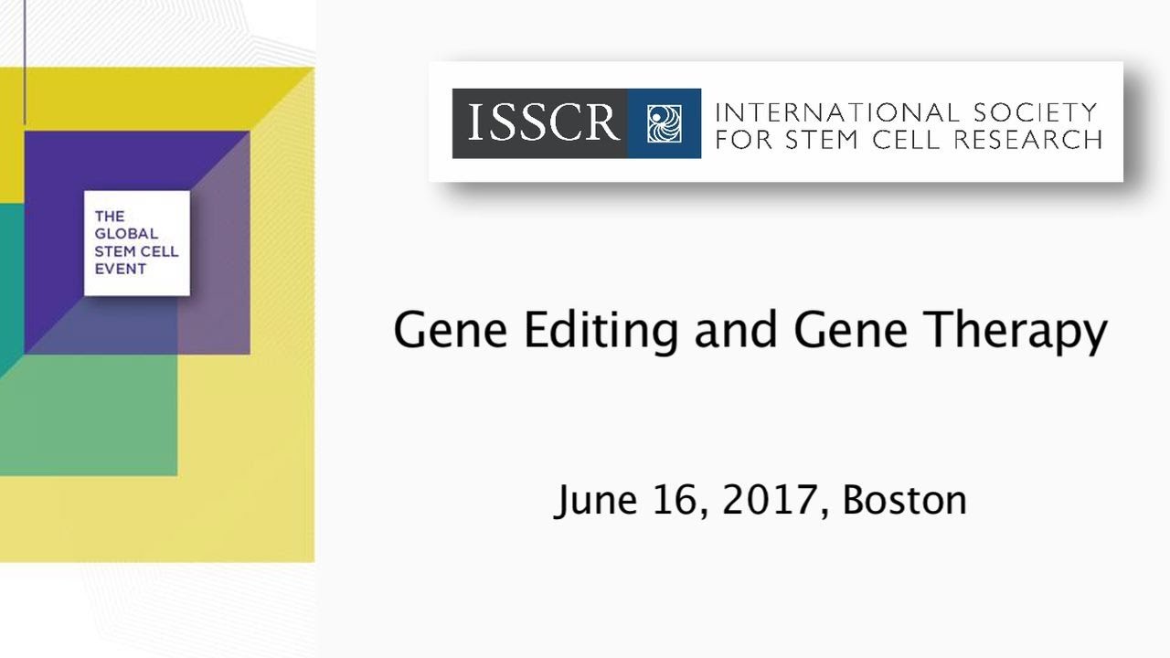 "Gene Editing and Gene Therapy" News Conference, 16 June, 2017
