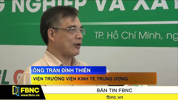 FBNC - Cần đẩy mạnh chính sách khuyến khích doanh nghiệp đầu tư vào nông nghiệp