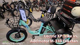 Addmotor M-330 Triketan and Lectric XP eTrike Comparison, Side by Side by Elecruiser Electric Bikes