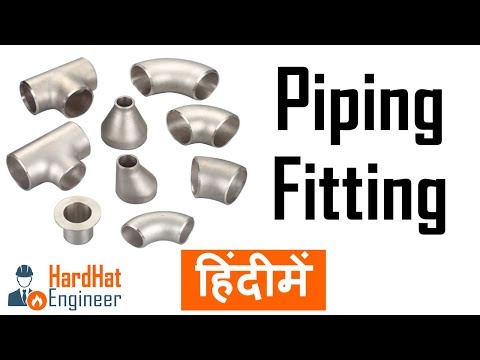 Pipe Fittings In Hindi - 11 Type of Pipe Fittings हिंदी