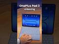 OnePlus Pad 3 Unboxing and First Look: The iPad Killer?