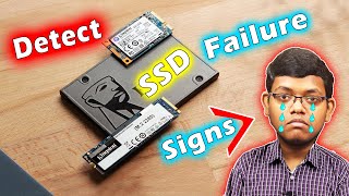 Will Your SSD Fail Soon? These Signs aren't Good For SSDs