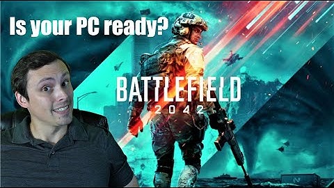 Battlefield 2042 System Requirements and Performance Targets