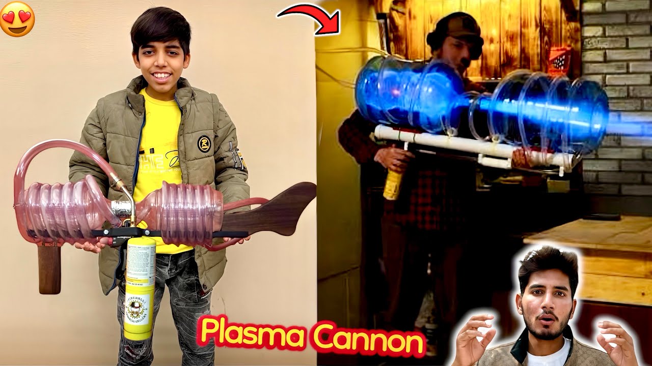 ARSLAN NEW PLASMA CANNON BANA DALA 😱 PLASMA CANNON TESTING