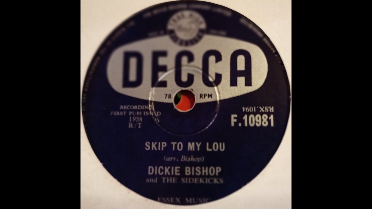 Skip To My Lou - Dickie Bishop and The Sidekicks - 78rpm