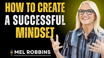 How to Build a Successful Mindset | Mel Robbins Powerful Motivation