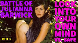 Battle of Julianna Barwick: Day 31 - Look Into Your Own Mind vs. Safe