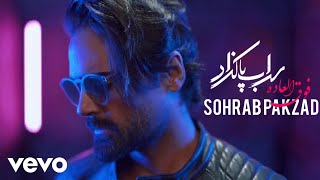 Sohrab Pakzad - Fogholadeh ( Lyric Video )