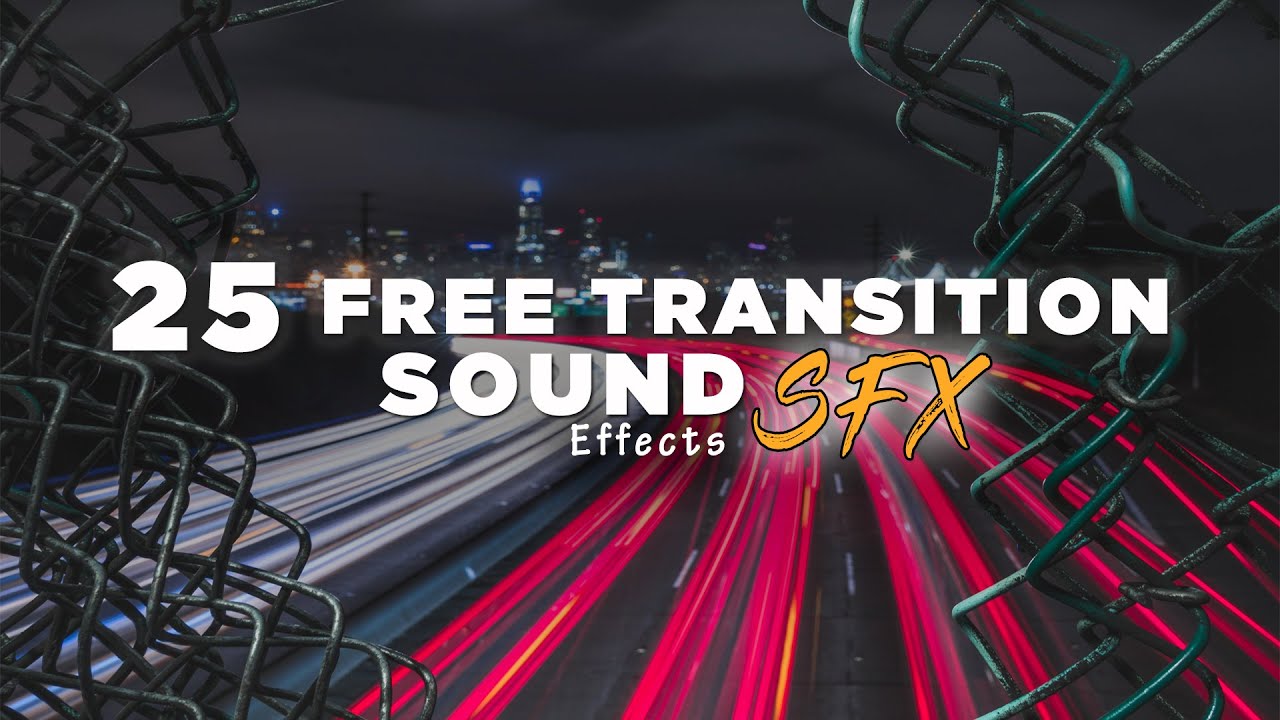 Top 25 Free & Paid Transition Sound Effects For Editors - Motion Array