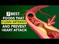 7 Amazing Foods that Clean Arteries and Prevent Heart Attack