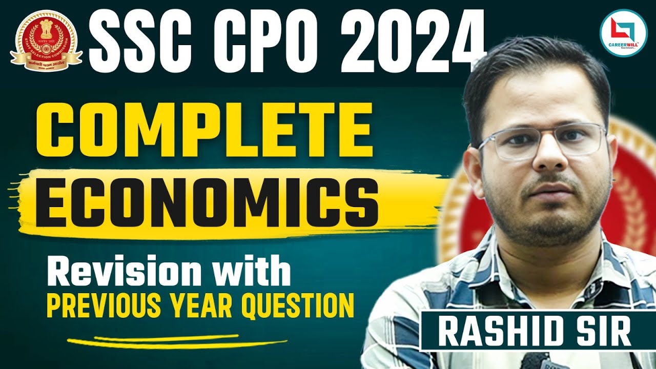 SSC CPO 2024 | Complete Economics Revision | PYQ'S | Rashid Sir ...