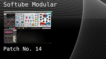 No. 14 – Softube Modular (Parallels, 259e, Clouds, PEG), Gatekeeper, ValhallaVintageVerb