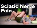 Sciatic Nerve Pain Stretches & Exercises - Ask Doctor Jo