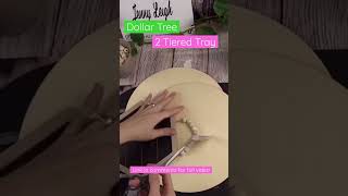 Diy Tiered Tray From Dollar Tree