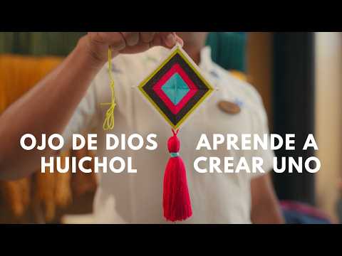 ¿Cómo Hacer un Ojo de Dios Huichol? | Talleres Hotel Xcaret Arte