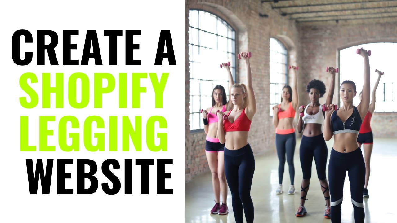 How to create a shopify legging website beginners shopify ecommerce