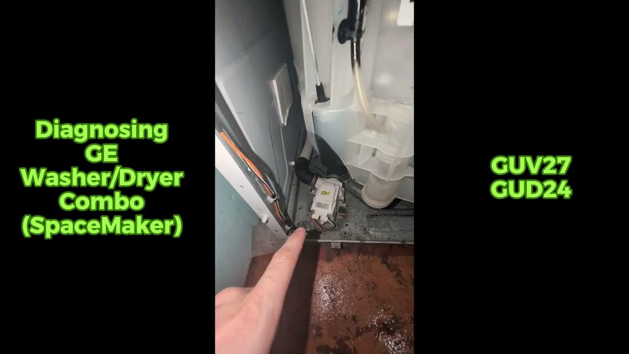 DIAGNOSING A GE WASHER/DRYER COMBO 🧺 SPACEMAKER NOT DRAINING, DRAIN