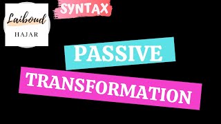 Passive Transformation | TGG شرح Ep #04