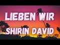 Shirin David - Lieben wir (lyrics)