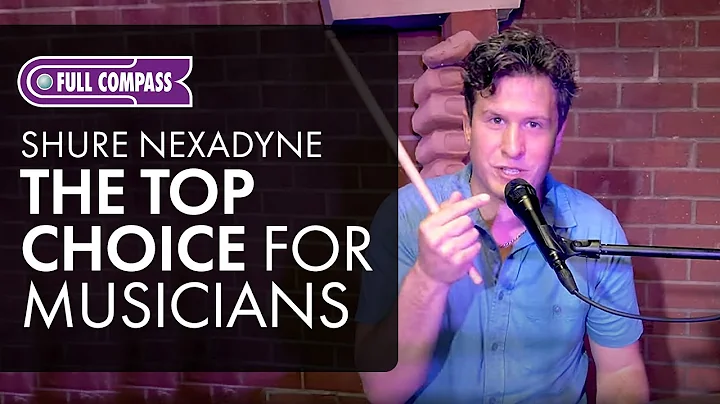 Shure Nexadyne: The Top Choice for Musicians  | Full Review