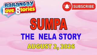 SUMPA - NELA _ Papa Dudut _ Barangay Love Stories