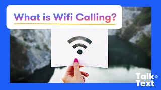 What is WiFi Calling? | Talk   Text by US Mobile