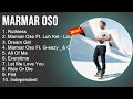 Marmar oso 2022 mix  marmar oso greatest hits  marmar oso full album