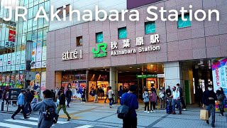 Walking around JR Akihabara Station　JR秋葉原駅周辺をあるく