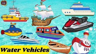 Water Transportation for Kids🏄‍♂️ Learn About Boats & Ships🚤 Different Types of Water Transport ⛵🚢