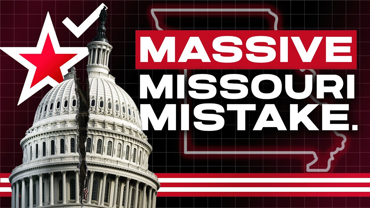The Missouri GOP Just Made a MASSIVE Mistake