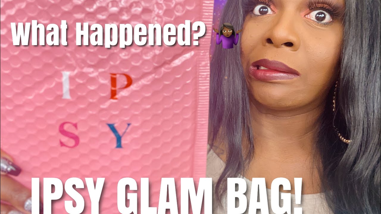 December 2020: Ipsy Glam Bag Unbagging | What Happened This Month| TonyaNicole