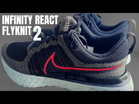 Nike Infinity React Flyknit 2 Review | Nike React Infinity Run FK 2 -  YouTube