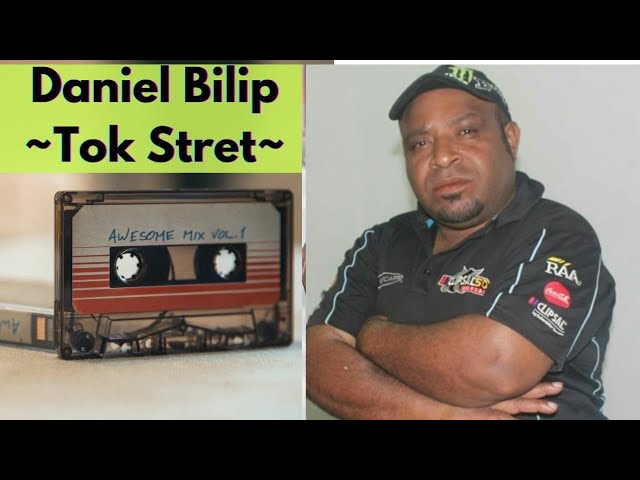 Tok Stret ~ Daniel Bilip (Video)
