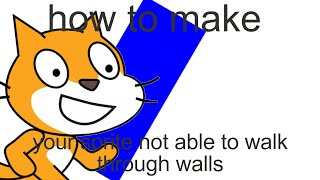 how to make your sprite not able to walk through walls in scratch!!