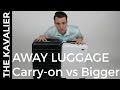Away bigger carryon vs regular carryon  field tested and compared
