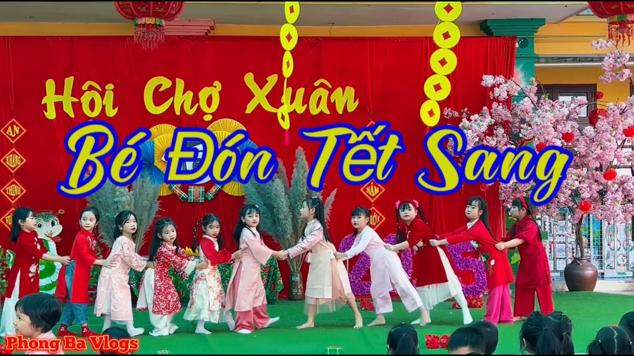 Bé Đón Tết Sang-Do Các Con Khối-5 Tuổi Trường-MN-A Tiên Sơn Biểu diễn