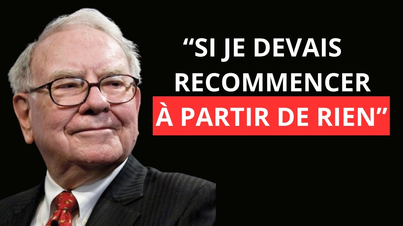 Warren Buffett : Si je perdais tout à 70 ans, voici exactement comment je reconstruirais ma fortune